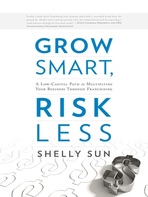Title details for Grow Smart, Risk Less by Shelly Sun - Wait list